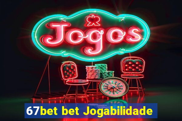 67bet bet Jogabilidade